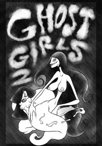 Ghost Girls 2