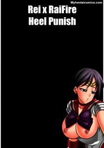 Rei x RaiFire - Heel Punish