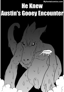 He Knew - Austin's Gooey Enco