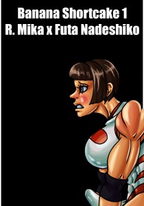 Banana Shortcake 1 - R. Mika x Futa Nadeshiko