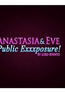 Anastasia & Eve Public Exxxpo
